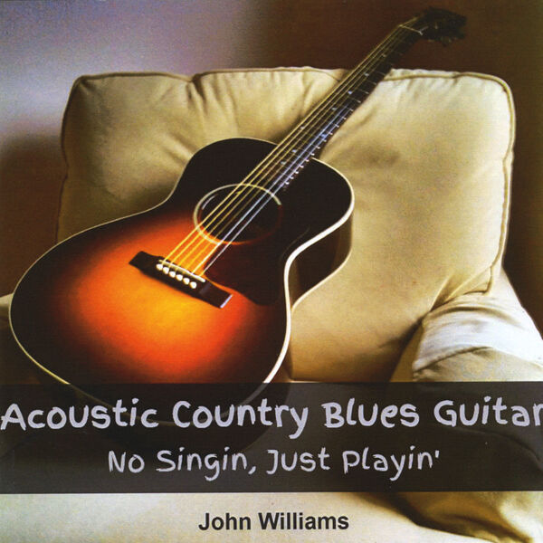 Cover art for Acoustic Country Blues Guitar - No Singin, Just Playin'